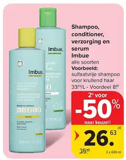 Carrefour Shampoo, conditioner, verzorging en serum Imbue aanbieding