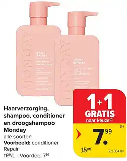 Carrefour Haarverzorging, shampoo, conditioner en droogshampoo Monday aanbieding