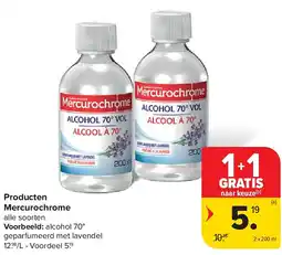 Carrefour Producten Mercurochrome aanbieding