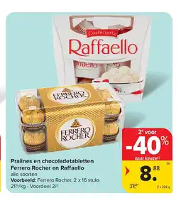 Carrefour Pralines en chocoladetabletten Ferrero Rocher en Ra aello aanbieding