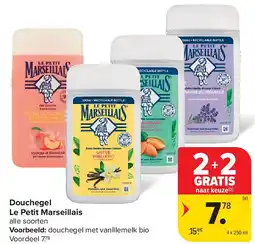 Carrefour Douchegel Le Petit Marseillais aanbieding