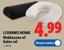 Lidl Livarno home nekkussen of halve rol aanbieding