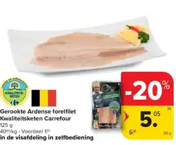 Carrefour Market Gerookte Ardense forelfilet aanbieding