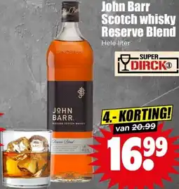 Dirk John Barr Scotch whisky Reserve Blend aanbieding