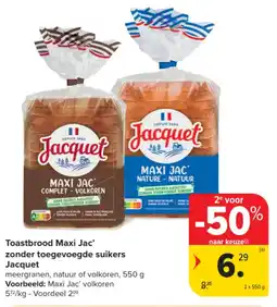 Carrefour Market Toastbrood maxi jac zonder toegevoegde suikers jacquet aanbieding