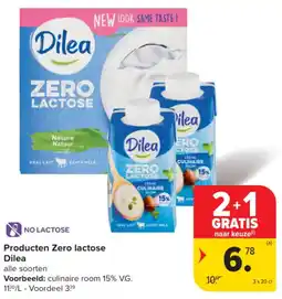 Carrefour Market Producten Zero Lactose Dilea aanbieding