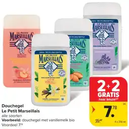 Carrefour Market Douchegel Le Petit Marseillais aanbieding