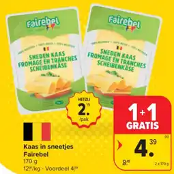 Carrefour Market Kaas in sneetjes Fairebel aanbieding