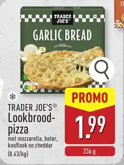 ALDI Trader Joe's Lookbrood Pizza aanbieding