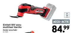 GAMMA Einhell 18V accu multitool Varrito aanbieding