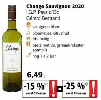Colruyt Change sauvignon 2020 i.g.p. pays d`oc gérard bertrand aanbieding
