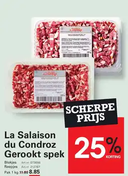 Sligro La Salaison du Condroz Gerookt spek aanbieding