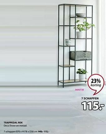 Jysk Trappedal rek 7 schappen aanbieding