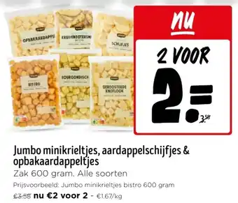 Jumbo minikrieltjes, aardappelschijfjes & opbakaardappeltjes