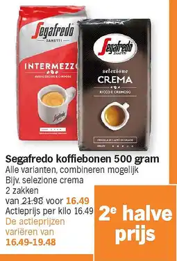 Albert Heijn Segafredo koffiebonen 500 gram aanbieding
