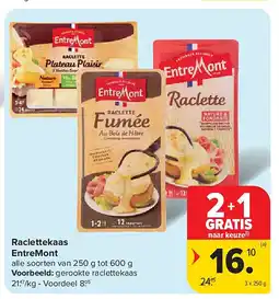 Carrefour Raclettekaas EntreMont aanbieding