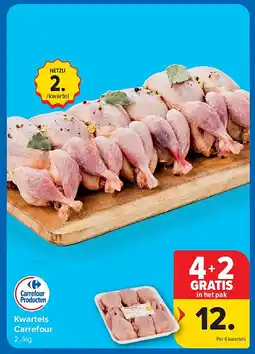Carrefour Kwartels Carrefour aanbieding