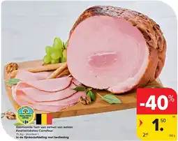Carrefour Gesmoorde ham van varken van weleer Kwaliteitsketen Carrefour aanbieding