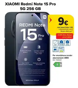 Carrefour XIAOMI Redmi Note 15 Pro 5G 256 GB aanbieding