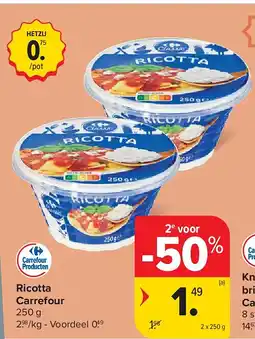 Carrefour Ricotta Carrefour aanbieding