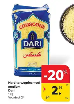 Carrefour Hard tarwegriesmeel medium Dari aanbieding