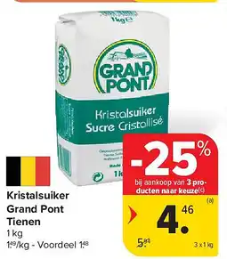 Carrefour Kristalsuiker Grand Pont Tienen aanbieding