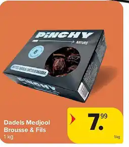 Carrefour Dadels Medjool Brousse & Fils aanbieding