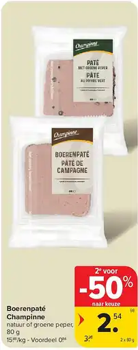 Carrefour Boerenpaté Champinne aanbieding