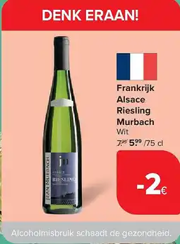 Carrefour Frankrijk Alsace Riesling Murbach aanbieding