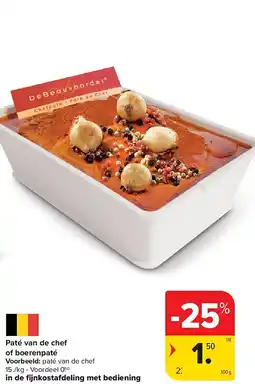 Carrefour Paté van de chef of boerenpaté aanbieding