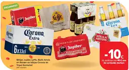 Carrefour Blikjes Jupiler, Leffe, Stella Artois en fl essen en blikjes Corona en Tripel Karmeliet aanbieding
