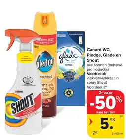 Carrefour Canard WC, Pledge, Glade en Shout aanbieding
