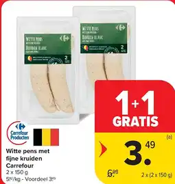 Carrefour Witte pens met fi jne kruiden Carrefour aanbieding