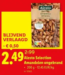 Lidl Alesto Selection Amandelen ongebrand aanbieding