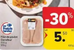 Carrefour Market Filet de poulet Carrefour aanbieding