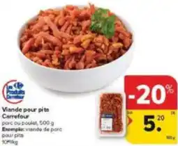 Carrefour Market Viande pour pita Carrefour aanbieding