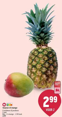 Delhaize Ananas of mango aanbieding