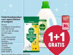 Delhaize Dettol Onderhoudsproduct voor oppervlakken of wasgoed aanbieding