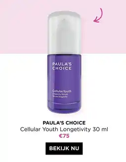 ICI PARIS XL Paula's Choice Cellular Youth Longetivity aanbieding