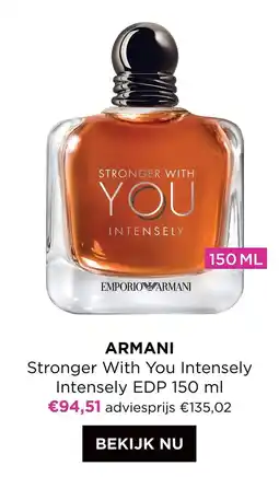 ICI PARIS XL Armani Stronger With You Intensely Intensely EDP aanbieding