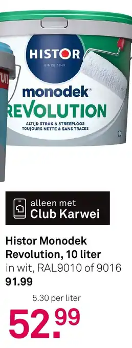 Karwei Histor Monodek Revolution aanbieding