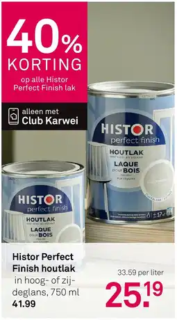 Karwei Histor Perfect Finish houtlak aanbieding