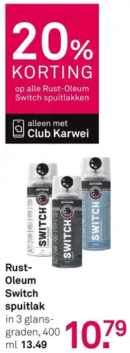 Karwei Rust Oleum Switch Spuitlak aanbieding