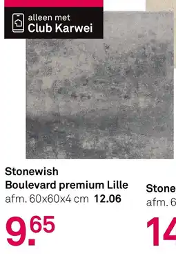 Karwei Stonewish Boulevard premium Lille aanbieding