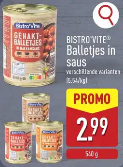 ALDI Bistro'Vite Balletjes in saus aanbieding