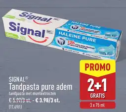 ALDI Signal Tandpasta pure adem aanbieding