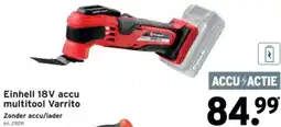 GAMMA Einhell 18V accu multitool Varrito aanbieding