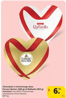 Carrefour Chocolade in hartvormige doos Ferrero Rocher (100 g) of Raffaello (102 g) aanbieding