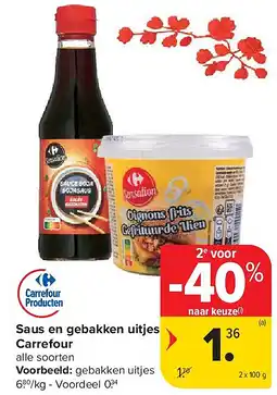 Carrefour Saus en gebakken uitjes Carrefour aanbieding