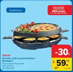 Carrefour Raclette, grill & pannenkoeken RE310412 aanbieding